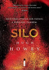 Livro - Silo: Mentiras podem ser fatais | R$20