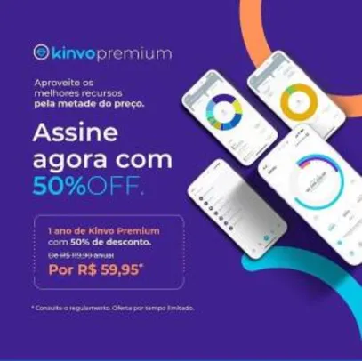 50% OFF KINVO PREMIUM | 1 ano | R$60