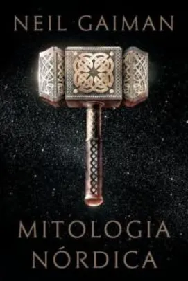 Mitologia nórdica do Neil Gaiman - R$26,90