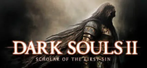 DARK SOULS II: Scholar of the First Sin