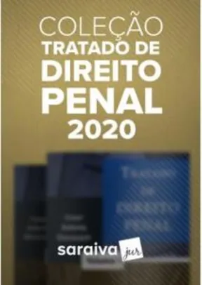 Coleção Completa Tratado de Direito Penal 2020 - Cezar Roberto Bitencourt | R$434