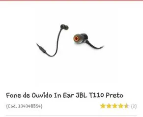 [Primeira Compra] Fone de Ouvido In Ear JBL T110 Preto | R$20