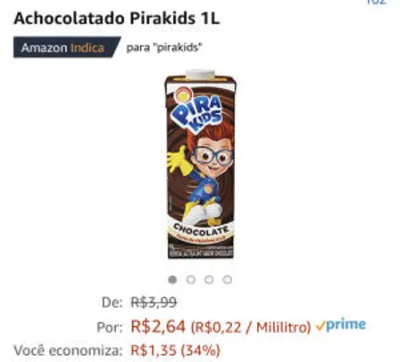 [PRIME] Achocolatado Pirakids 1L - R$2,64