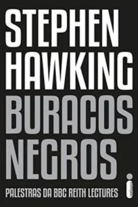 eBook | Buracos Negros, Stephen Hawking - R$5
