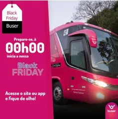 Viagem com 50% Buser app | Black Friday