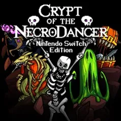 eShop Argentina - Crypt of the NecroDancer: Nintendo Switch R$3,60