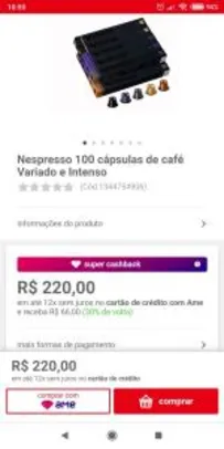 CÁPSULAS NESPRESSO COM 30% DE CASHBACK (R$154,00 com AME)