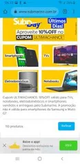 10% de desconto em todos notebooks, TVs, eletrodomésticos e smartphones vendidos e entregues pelo Submarino.