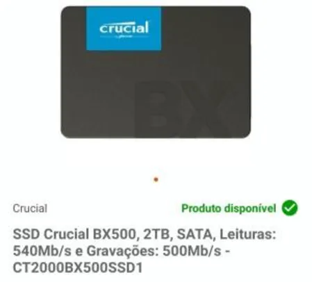 SSD Crucial BX500, 2TB, SATA, Leituras: 540Mb/s e Gravações: 500Mb/s R$1.469