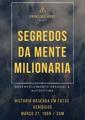 Ebook Grátis - Segredos da Mente Milionaria