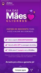 [1ª Compra] 25% OFF em Passagens da ClickBus