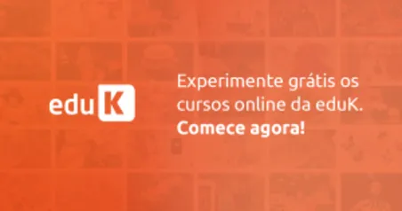 [EDUK]  + de 750 cursos GRATUITO por 1 mês