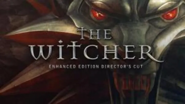 The Witcher: Enhanced Edition Director's Cut - PC - R$ 2,49