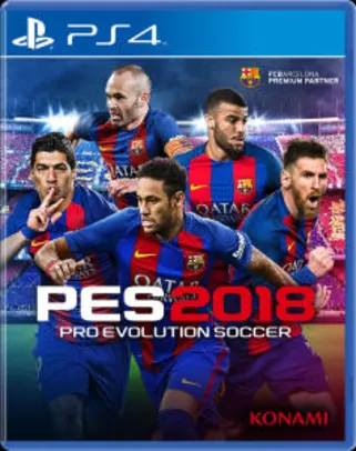 Jogo para PS4 PES 2018  - Somente pelo App da Loja Magazine Luiza - R$ 99,00