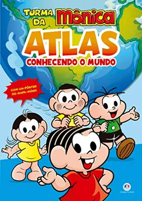 Turma da Mônica - Atlas - Conhecendo o mundo | R$7