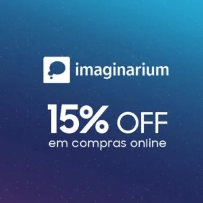 Imaginarium - 15% off em compras