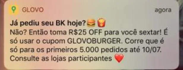 [SP Capital] R$25 OFF em uma Compra no Burger King pelo Glovo