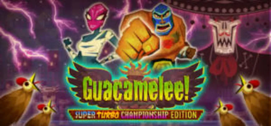 Guacamelee! Super Turbo Championship Edition (PC) - R$ 9 (70% OFF)
