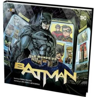 Livro - O Mundo do Batman, por Daniel Wallace - R$14