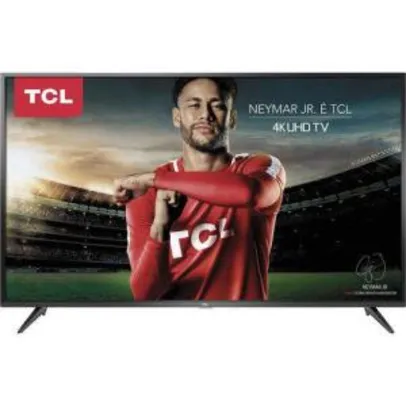 Smart TV LED 65" TCL P65US Ultra HD 4K HDR 65P65US com Wifi Integrado 3 HMDI 2 USB R$3.240