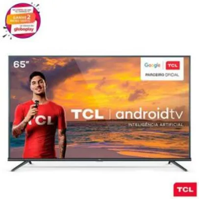 Smart TV 4K TCL LED 65” com Controle por Comando de Voz, Dolby Audio, HDR 10, Google Assistant e Wi-Fi - 65P8M - R$3494