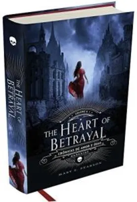 Livro | The Heart of Betrayal - Crônicas de Amor e Ódio, Volume 2 - R$35