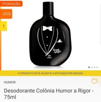 Desodorante Colônia Humor a Rigor - 75ml R$52