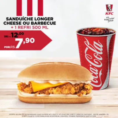 Sanduíche Longer Cheese ou barbecue + 1 refri 500ml no KFC - R$7,90