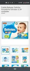 [Leve 6, pague 5 Fralda Babysec Galinha Pintadinha Ultrasec G 24 un. | R$12