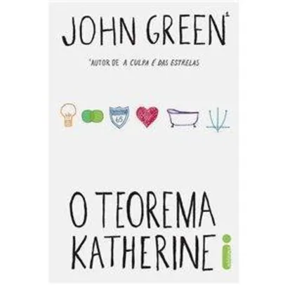 [Extra] O Teorema Katherine - John Green - por R$13 + frete grátis 