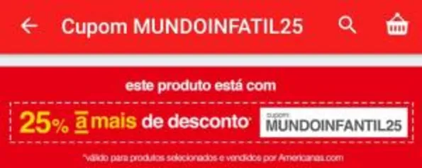 25% OFF na americanas.com em produtos infantis