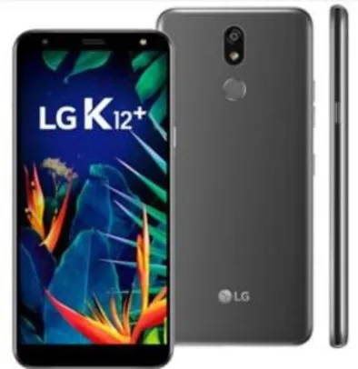 (Cartão Shoptime) LG K12+ 32GB [AME R$ 569,52]