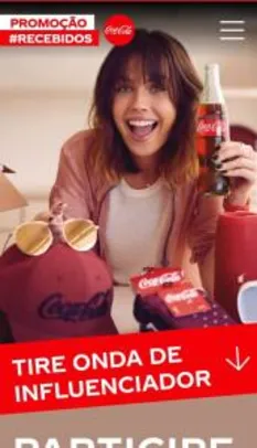 Promoção #Recebidos Coca Cola - Tire Onda de Influenciador