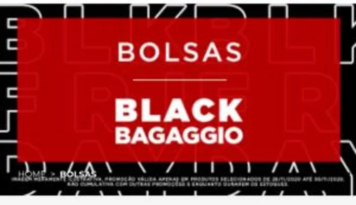 BLACK BAGAGGIO - BOLSAS COM ATÉ 50%