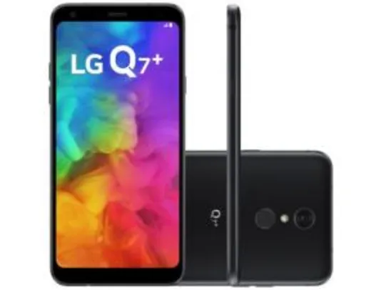 Smartphone LG Q7+ 64GB Preto 4G Octa Core 4GB RAM - Tela 5,5” Câm. 16MP + Selfie 5MP Dual Chip - R$1079