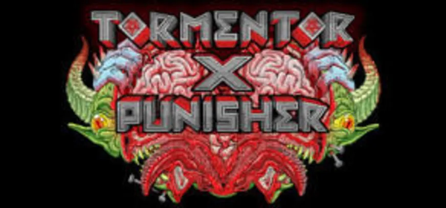 Tormentor X Punisher (PC) - R$ 6 (60% OFF)