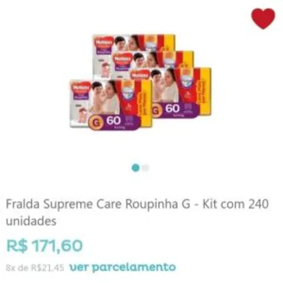 Fralda Supreme Care Roupinha G - Kit com 240 unidades - R$172