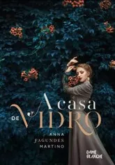 A casa de vidro. E-book Grátis.