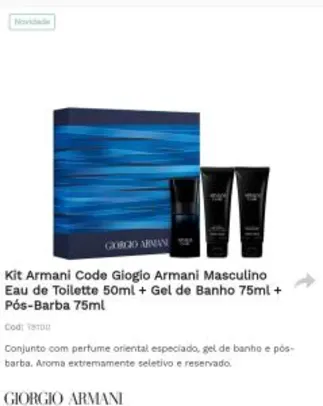 Kit Armani Code - Giogio Armani Masculino Eau de Toilette + Gel de Banho + Pós-Barba | R$ 299