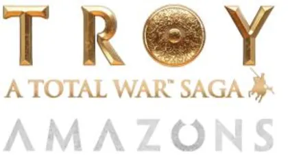 [GRÁTIS] DLC Troy Total War Amazons