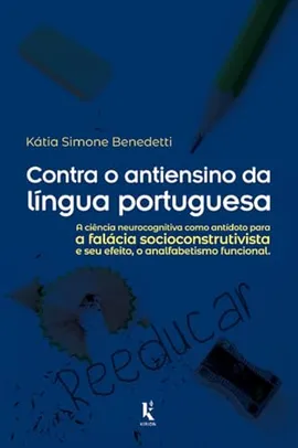 Contra o antiensino da língua portuguesa