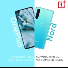 Oneplus Nord 765G 5G / AMOLED 90Hz | R$ 2.350