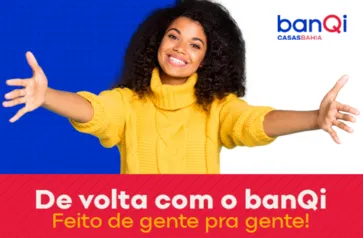 Campanha “De volta com banQi” - Ganhe R$ 10,00 