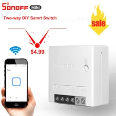 [Novos usuários] Sonoff Mini | R$6