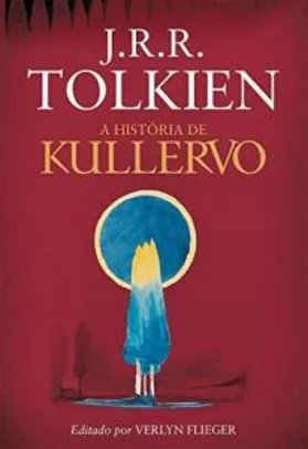 Livro - A história de Kullervo | R$24