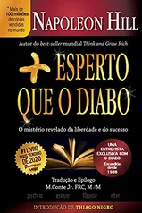 Mais esperto que o Diabo: O mistério revelado da liberdade e do sucesso Capa comum