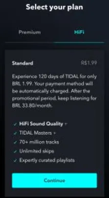 Tidal Hifi por 120 Dias por R$ 1,99 ou Premium sem Hi-Fi por R$ 0,99