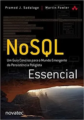 Livro - NoSQL Essencial | R$ 40