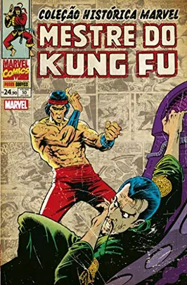 (PRIME) _ HQ" Coleção Histórica Marvel: Mestre do Kung Fu Vol. 10