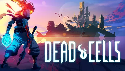 Dead Cells R$28